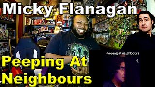 Micky Flanagan Peeping Reaction [upl. by Tengler603]