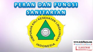 PERAN DAN FUNGSI SANITARIAN [upl. by Verada]