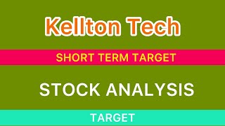 KELLTON TECH SOLUTIONS LTD STOCK TARGET 🌼 KELLTON TECH SOLUTIONS STOCK NEWS  KELLTON TECH 031124 [upl. by Aekim]