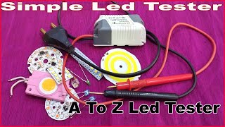 Simple Led Tester  A To Z Led Tester [upl. by Lamee131]