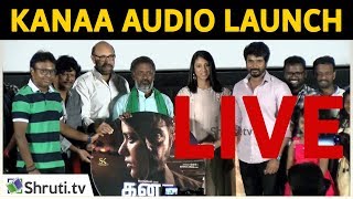 🔴 Live Kanaa  Audio Launch  Sathyaraj Aishwarya Rajessh  Arun Raja Kamraj  Siva Karthikeyan [upl. by Tuck]