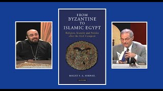 Coptic Civilization E029 – Egypt in the Middle Ages – Guest Deacon Dr Severus Mikhail [upl. by Leachim754]