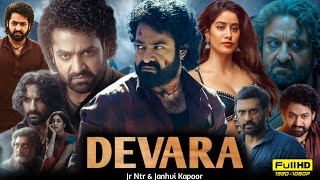 Devara Full Movie Hindi Dubbed 2024 South Collection  Jr Ntr  Janhvi Kapoor  HD Reviews amp Facts [upl. by Ilsa]