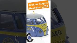 Brekina Modellauto Neuheiten August 2024 [upl. by Barfuss]