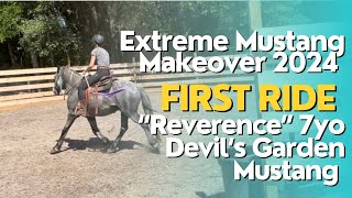 FIRST RIDE EXTREME MUSTANG MAKEOVER 2024 Devils garden 7yo gelding [upl. by Elberfeld]