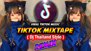 NEW DJ THAILAND REMIX TIKTOK MINI MIXTAPE 2023  TikTok Mashup Remix Dj Thailand Style Dj Bharz [upl. by Rehpotsihc]