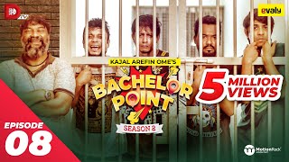 Bachelor Point  Season 2  EPISODE 08  Kajal Arefin Ome  Dhruba Tv Drama Serial [upl. by Nabla]