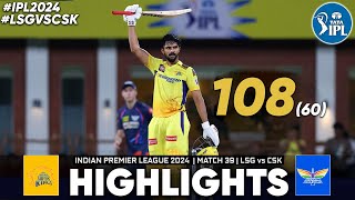 CSK vs LSG IPL Match 39th Full Highlights 2024  Ruturaj Gaikwad 108 in 60 Balls Highlights [upl. by Nivlek]