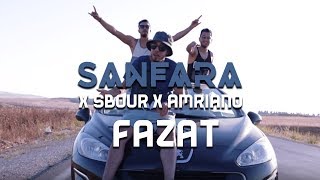 Sanfara X Sbour X Amriano  Fazat [upl. by Mignonne551]