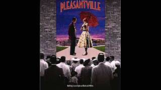 6 MakeUp  Pleasantville Original Score [upl. by Ahl517]