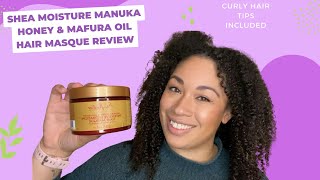 Shea Moisture Manuka Honey amp Mafura Oil Intensive Hydration Hair Masque Review on 3a4a Curly Hair [upl. by Eleonora]