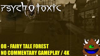 Psychotoxic  08 Fairy Tale Forest  No Commentary Gameplay [upl. by Nyad]