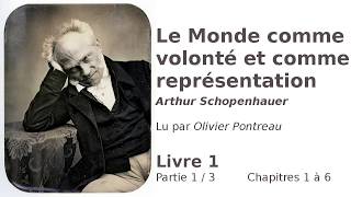 Livre Audio Le Monde comme volonté et comme représentation  Arthur Schopenhauer Partie 15 [upl. by Elvis439]