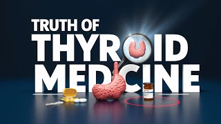 Shocking Truths Of Thyroid Medicine Don’t Ignore  hypothyroidism  Thyroid [upl. by Laband]