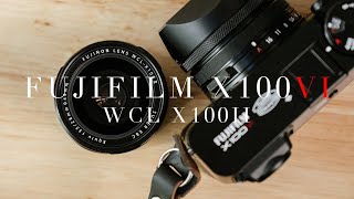 Fujifilm X100VI  WCL x100 Review  Its neat [upl. by Rebm]