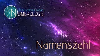 Numerologie Die Namenszahl [upl. by Ohare400]