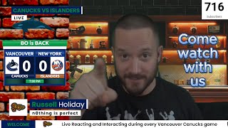 Canucks vs Islanders  Live Reaction and Interaction  Vancouver Island is Better [upl. by Violante339]