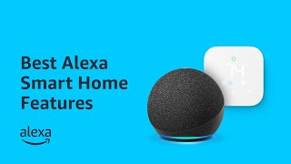 Best Alexa Smart Home Features  Amazon Echo [upl. by Daberath8]