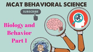 MCAT Behavioral Science Chapter 1  Biology and Behavior Lecture 14 [upl. by Kelbee]