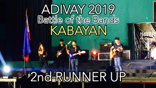 ADIVAY 2019 Battle of the Bands  2nd runner up  KABAYAN  Nobember 23 2019 [upl. by Eniwtna]