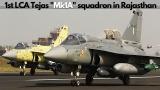 1st Tejas Mk1A squadron “Cobras” in BIKANER  Delivery in FEB [upl. by Ierbua306]