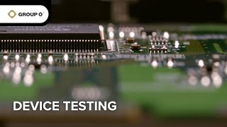 Device Testing at Group O [upl. by Efi968]