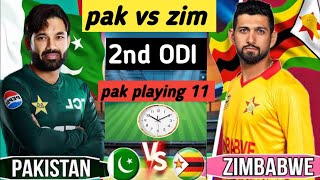 2nd one day international match Pakistan vs Zimbabwe  date time and Pakistan playing 11  pak zim [upl. by Inoy]