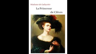 quotThe Princesse de Clèvesquot By Madame de La Fayette [upl. by Alegnave]