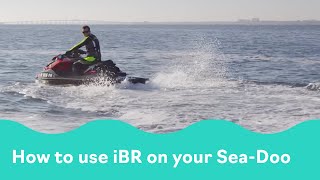 SEADOO HOW TO SERIES  STOPPING AND USING iBR  SEADOOHOWTO [upl. by Eydie]