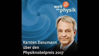 Folge 251 – Physiknobelpreis 2017 [upl. by Dahl]