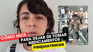 Cómo dejar los medicamentos psiquiátricos [upl. by Gant]