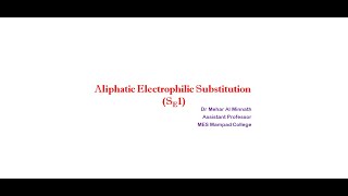 Aliphatic electrophilic substitution unimolecular [upl. by Eicam]