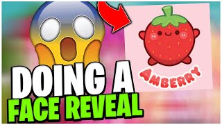 Amberry is doing a FACE REVEAL [upl. by Quinta]