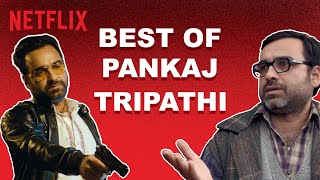 Pankaj Tripathi Being Iconic For 4 Minutes Straight  Netflix India [upl. by Wilhelmina]