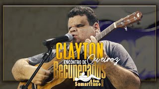 O Bom Samaritano  Clayton Queiroz [upl. by Relyuhcs]