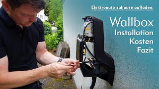 Elektroauto zuhause aufladen – Teil 3 Installation und Kosten der Wallbox [upl. by Amian]