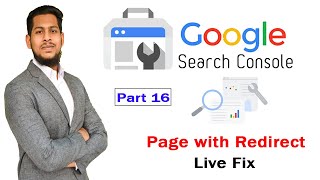 Page With Redirect Issue Live Fix  Redirection Issue  Google Search Console Series  part 16 [upl. by Kenimod46]