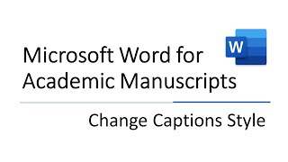 Change Caption Style in Microsoft Word [upl. by Annaitsirk]