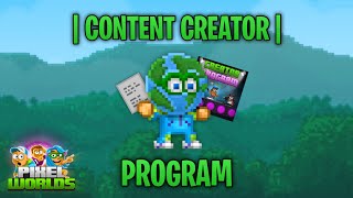 NEW CONTENT CREATOR PROGRAM IS HERE  Pixel Worlds [upl. by Cornie]