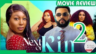 NEXT OF KIN  2 Trending Nollywood Nigerian Movie Review Flashboy Pearl Wats 2024 [upl. by Cyrill]