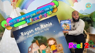 Aflevering 16 Rayan en Rania vragen Allah om hulp  deel 2 [upl. by Perr774]