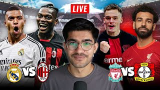 Real Madrid vs Milan  Liverpool vs Leverkusen UCL LIVE WATCHALONG [upl. by Trocki]