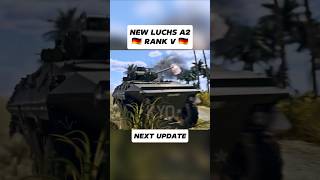 UPCOMING LUCHS A2 IN THE NEXT UPDATE 🇩🇪 warthunder new [upl. by Katz]