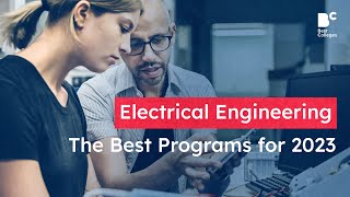 The Best Online Electrical Engineering Programs BS 2023 [upl. by Gnuhc]