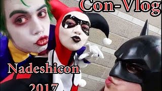 ConVlog Nadeshicon 2017 [upl. by Bernarr63]