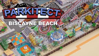 Parkitect Campaign  Biscayne Beach  Episode 12 [upl. by Mourant540]