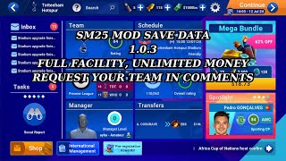 SM 25 mod save data v 103 FULL FACILITY  UNLIMITED MONEY 8 [upl. by Marwin]