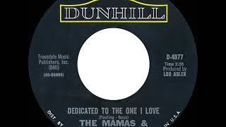 1967 HITS ARCHIVE Dedicated To The One I Love  Mamas amp The Papas a 2 recordmono 45 [upl. by Ecilahc844]