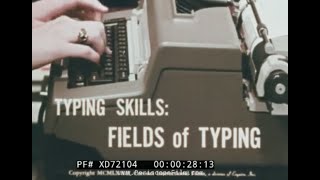 quot TYPING SKILLS FIELDS OF TYPING quot 1972 TYPEWRITER BASED CAREERS EDUCATIONAL FILM Color XD72104 [upl. by Henriha421]