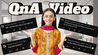 QnA Video On 50k Subscribers  YouTube Income  Ayesha Or Abrar Bhai Ka Kiya Seen Hai [upl. by Erolyat]